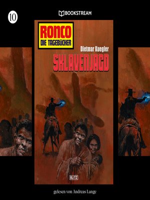 cover image of Sklavenjagd--Ronco--Die Tagebücher, Folge 10